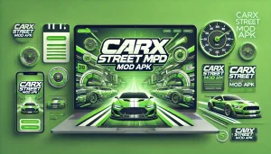 carx street mod apk